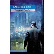 Szintetikus álom - Londoni Készleten